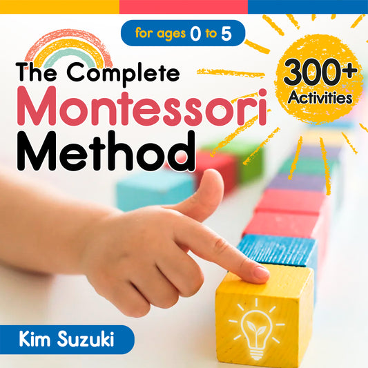 The Complete Montessori Method Audiobook