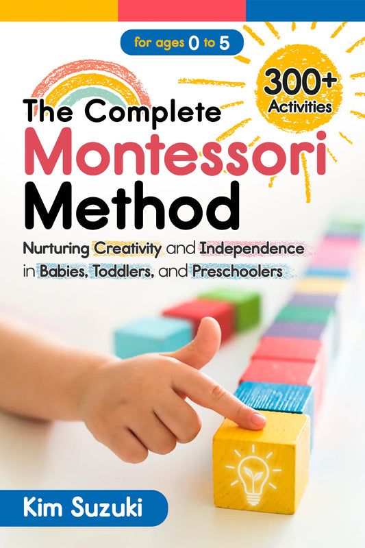 The Complete Montessori Method Ebook